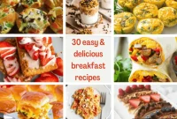 30 Simple and Tasty Breakfast Ideas