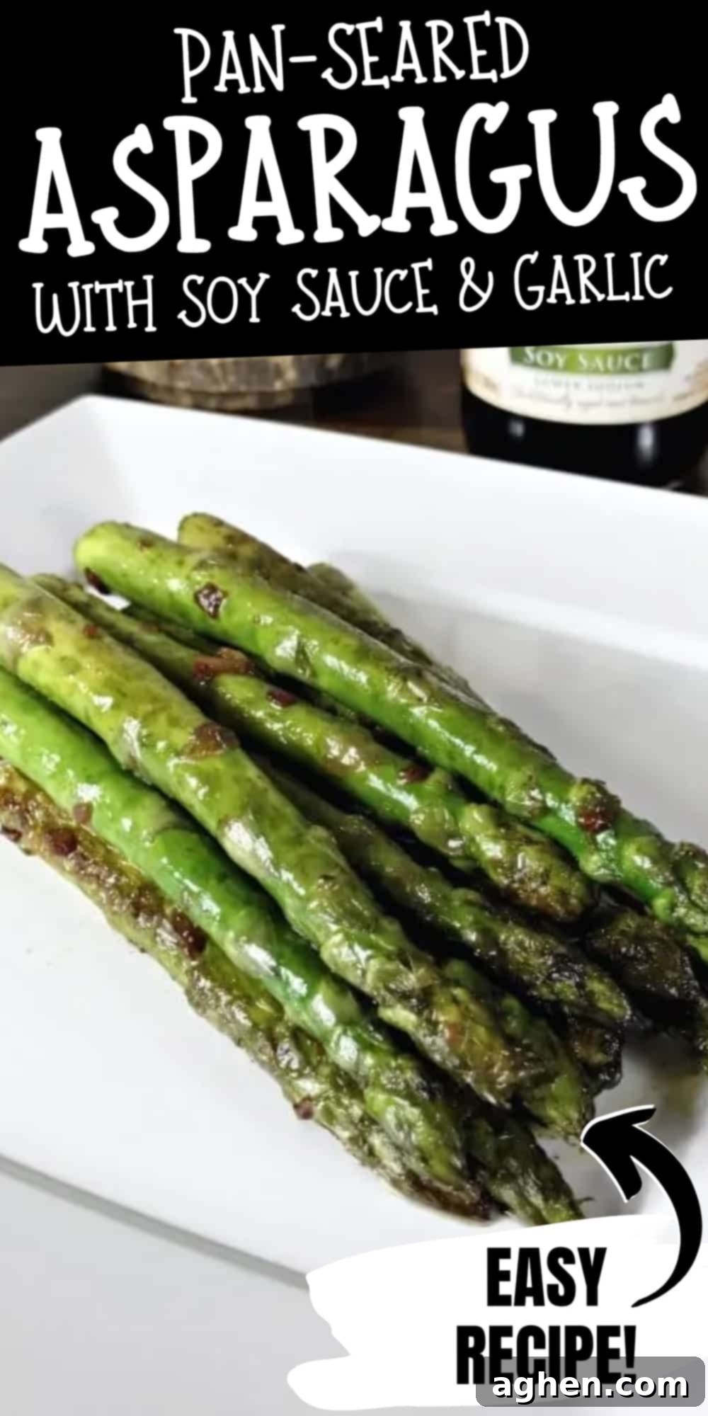 Pan seared asparagus with soy sauce and garlic pin for Pinterest.